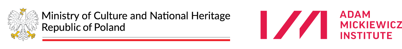 Logo: Ministry of Culture and National Heritage, Republic of Poland and Adam Mickiewicz Institute.